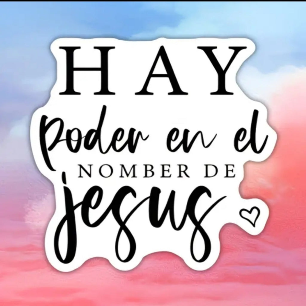 Pegatina Hay poder en el nombre de Jesús